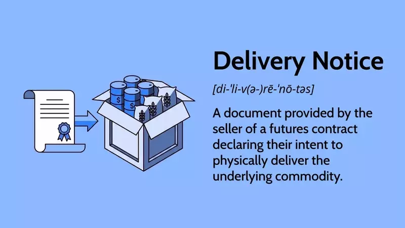 Understanding Delivery Notices in Futures Markets