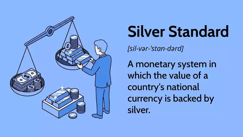 The Silver Standard: History, Purpose, and Decline