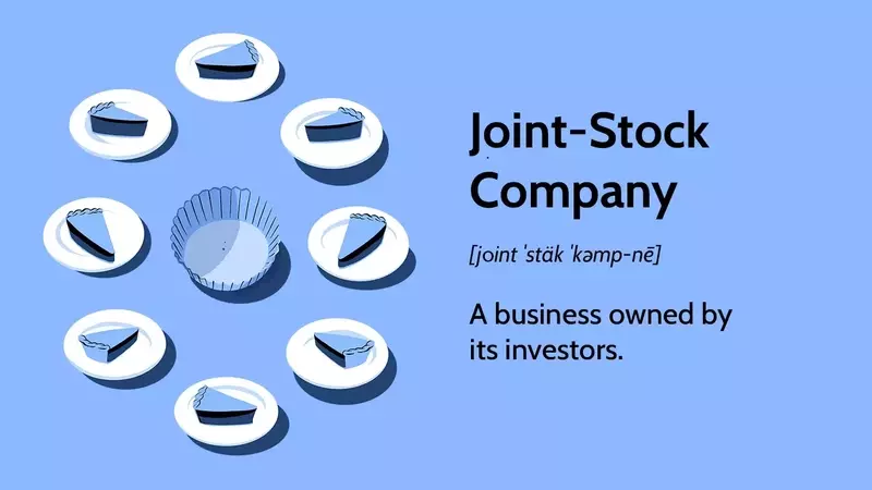 Understanding Joint-Stock Companies: History, Features, and Modern Equivalents