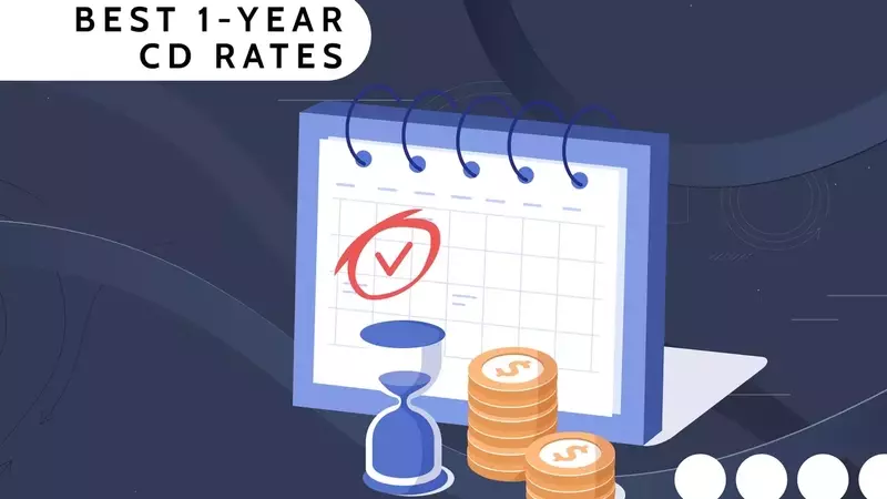 Maximizing Your Savings: A Guide to Top 1-Year CD Rates