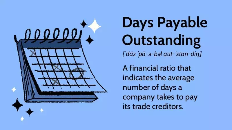 Understanding Days Payable Outstanding (DPO): A Comprehensive Guide