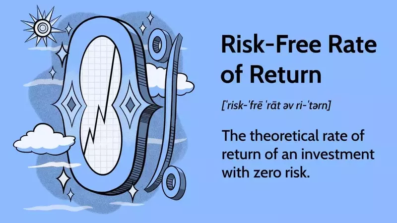 Understanding the Risk-Free Rate: A Cornerstone of Financial Analysis